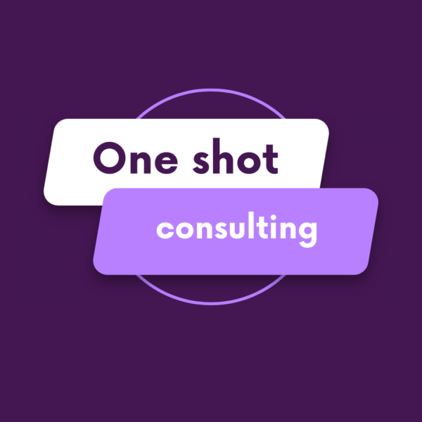 Consulting digital de 90 minutes pour vous aider à débloquer une situation en particulier